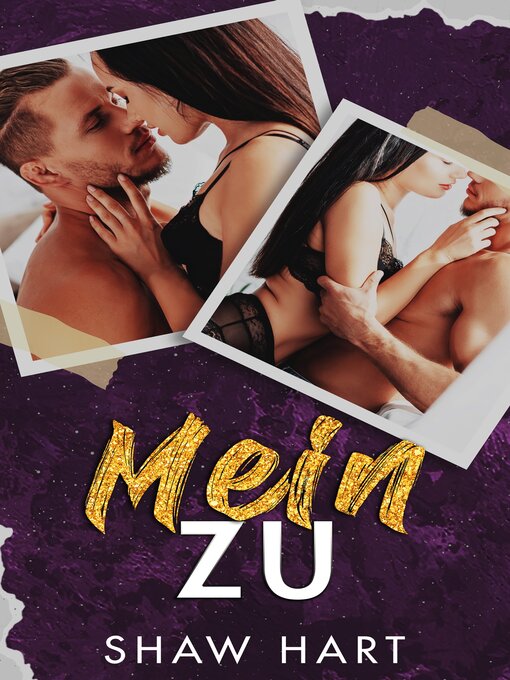 Title details for Mein zu by Shaw Hart - Available